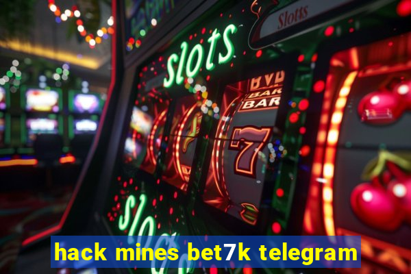 hack mines bet7k telegram